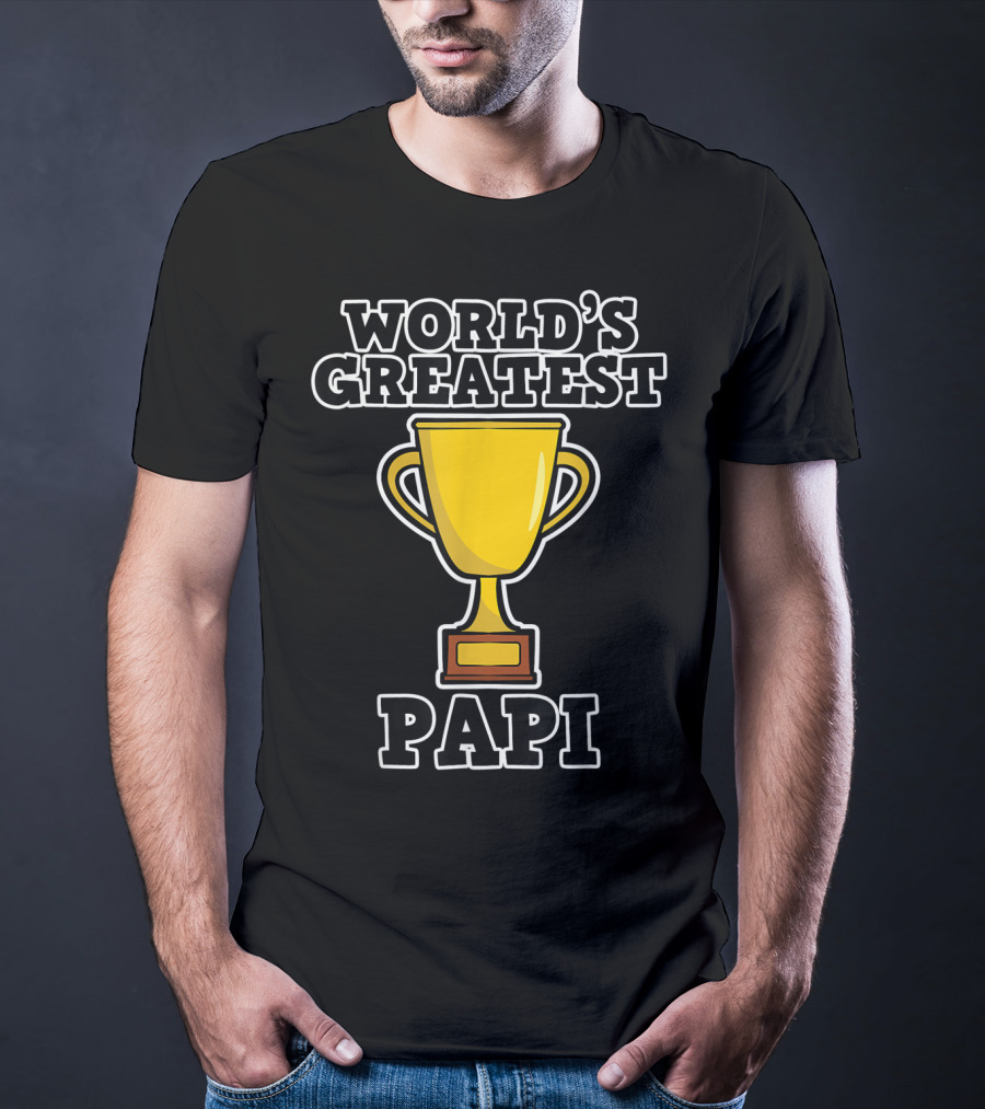 World's Greatest Papi Trophy T-Shirt