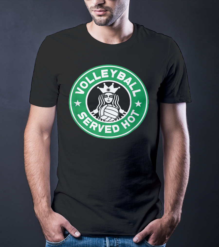Volleyball Served Hot Starbucks T-Shirt