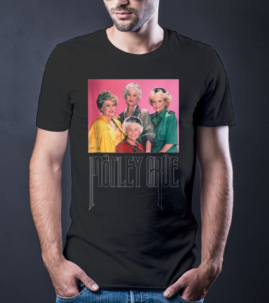 Mötley Crüe Golden Girls T-Shirt