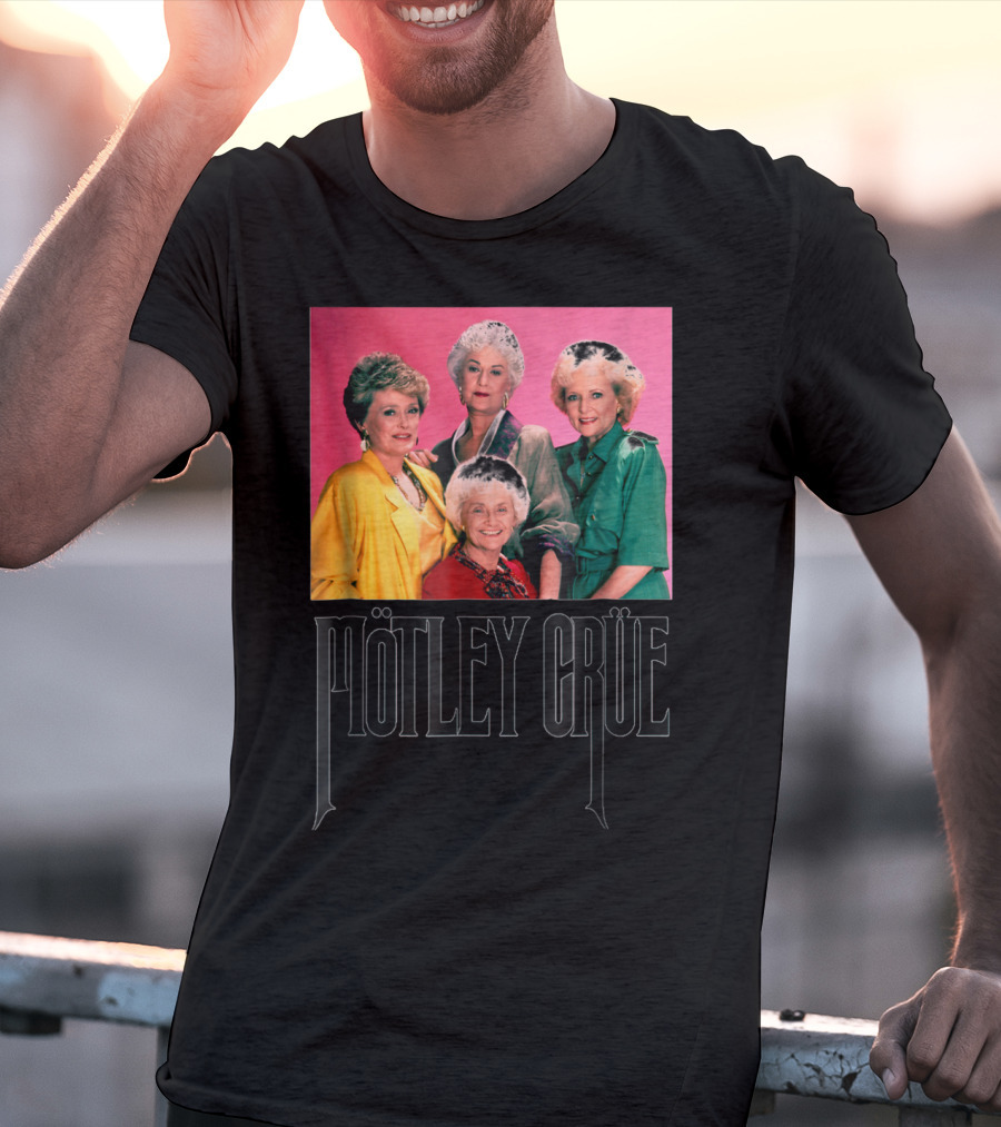 Mötley Crüe Golden Girls T-Shirt