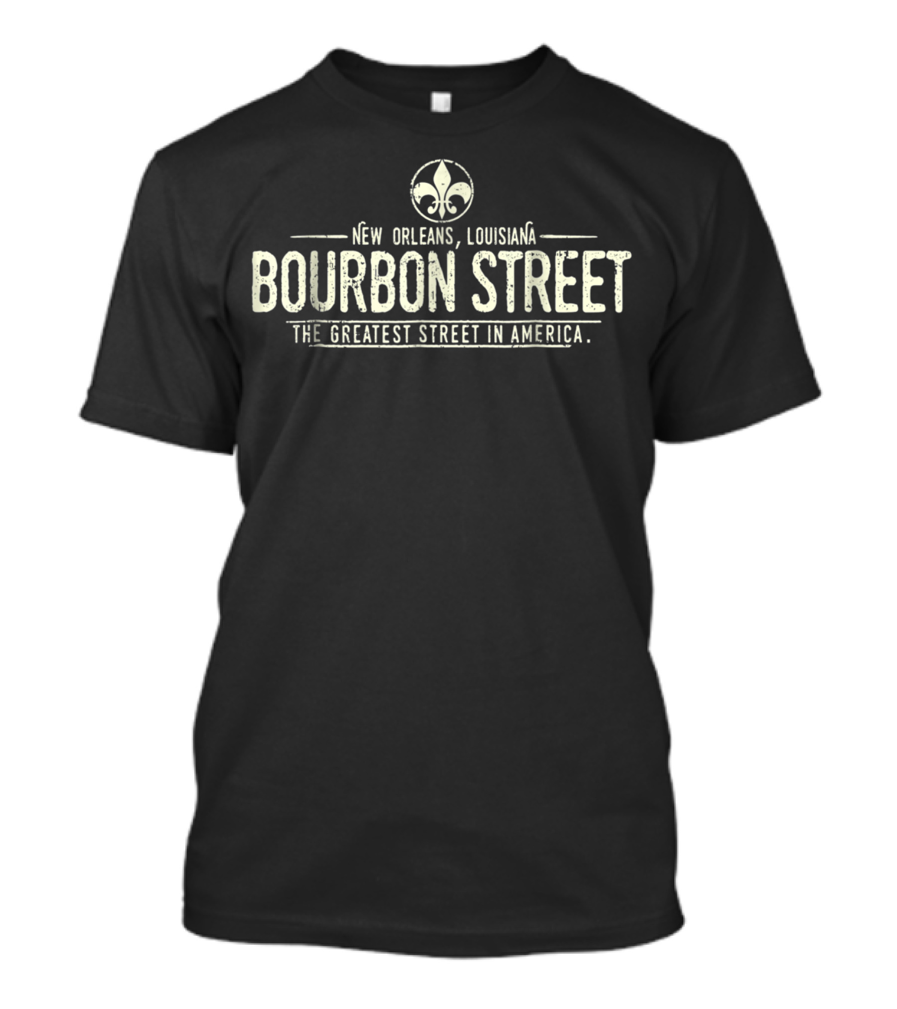 New Orleans Louisiana Bourbon Street The Greatest Street In America Fleur-de-lis T-Shirt