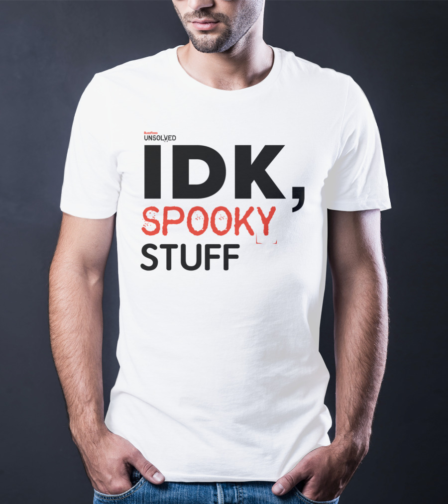 BuzzFeed Unsolved IDK Spooky Stuff T-Shirt