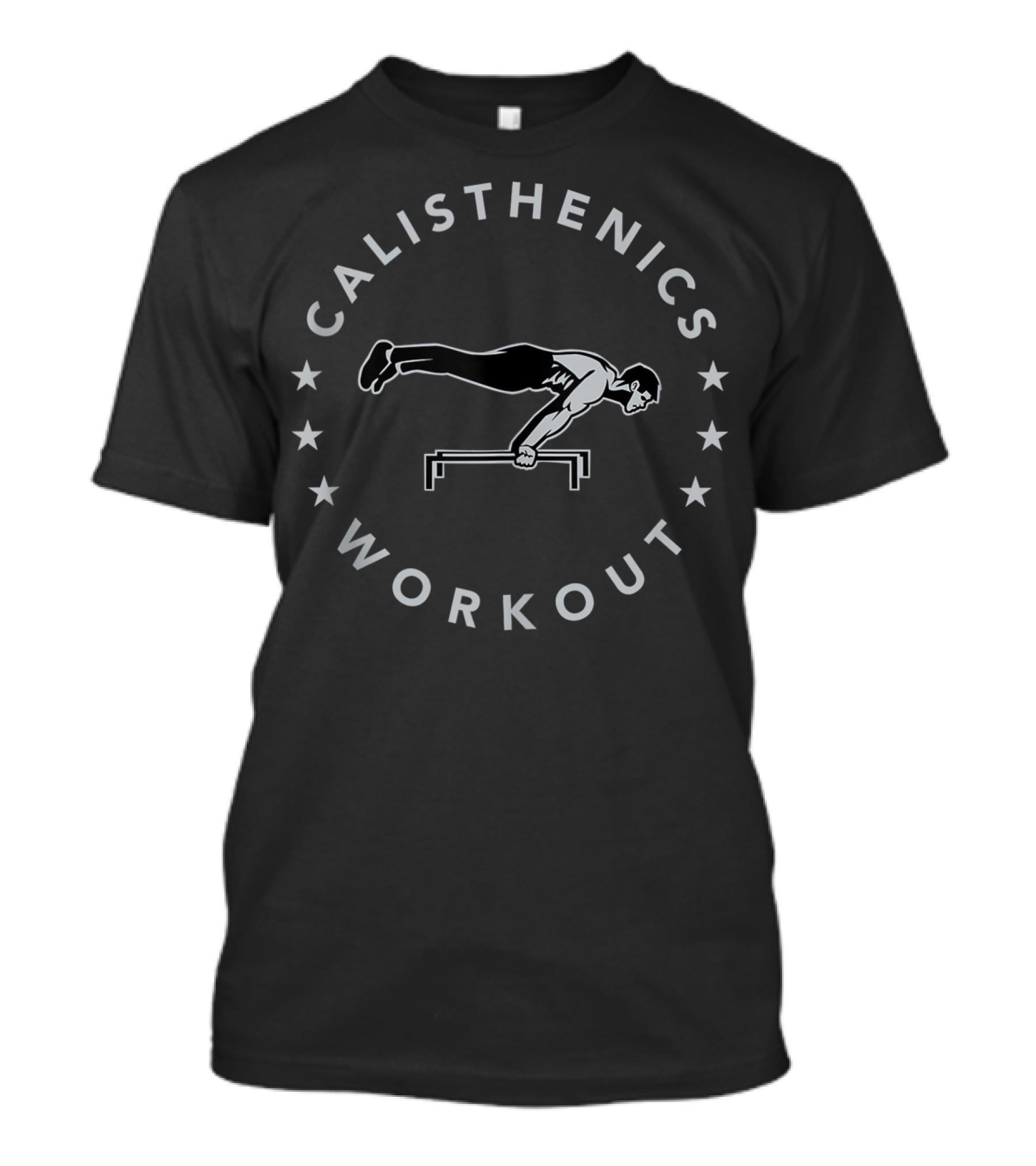 Calisthenics Workout Push Up Advance Training For All Strong Enthusiasts With Stars And Athletic Figure T-Shirt
