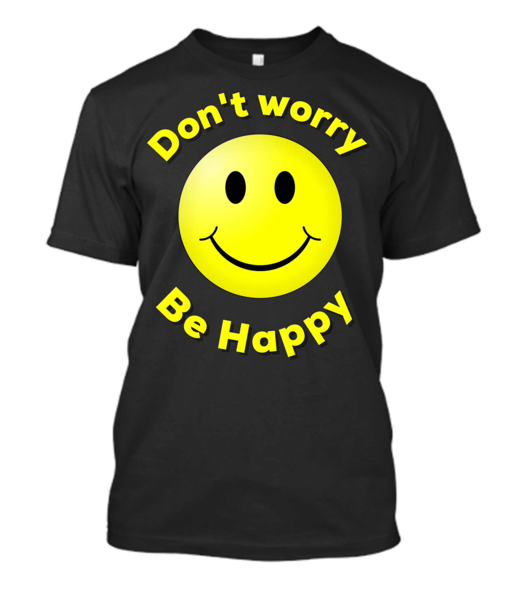 Don't Worry Be Happy Smiley Face Emoji T-Shirt