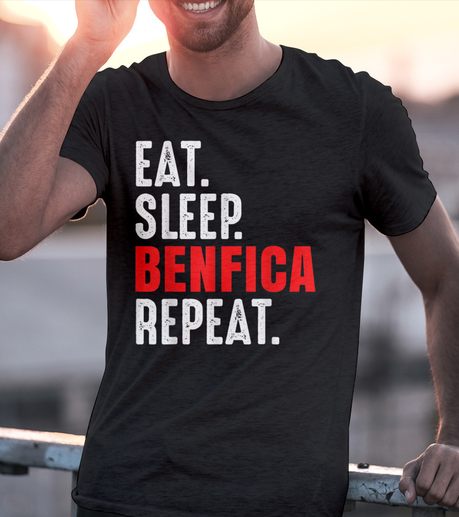 Eat Sleep BENFICA Repeat Soccer Football Fans Portugal T-Shirt