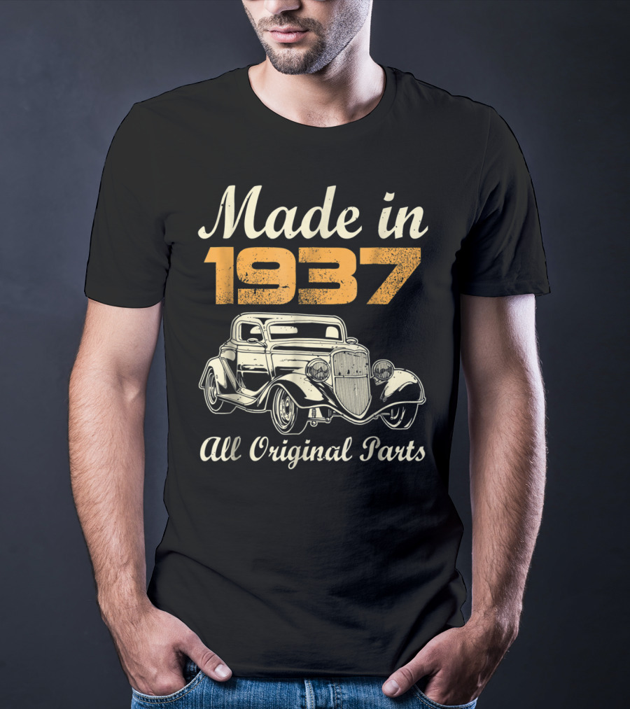Made In 1937 All Original Parts Vintage Car 82nd Birthday T-Shirt