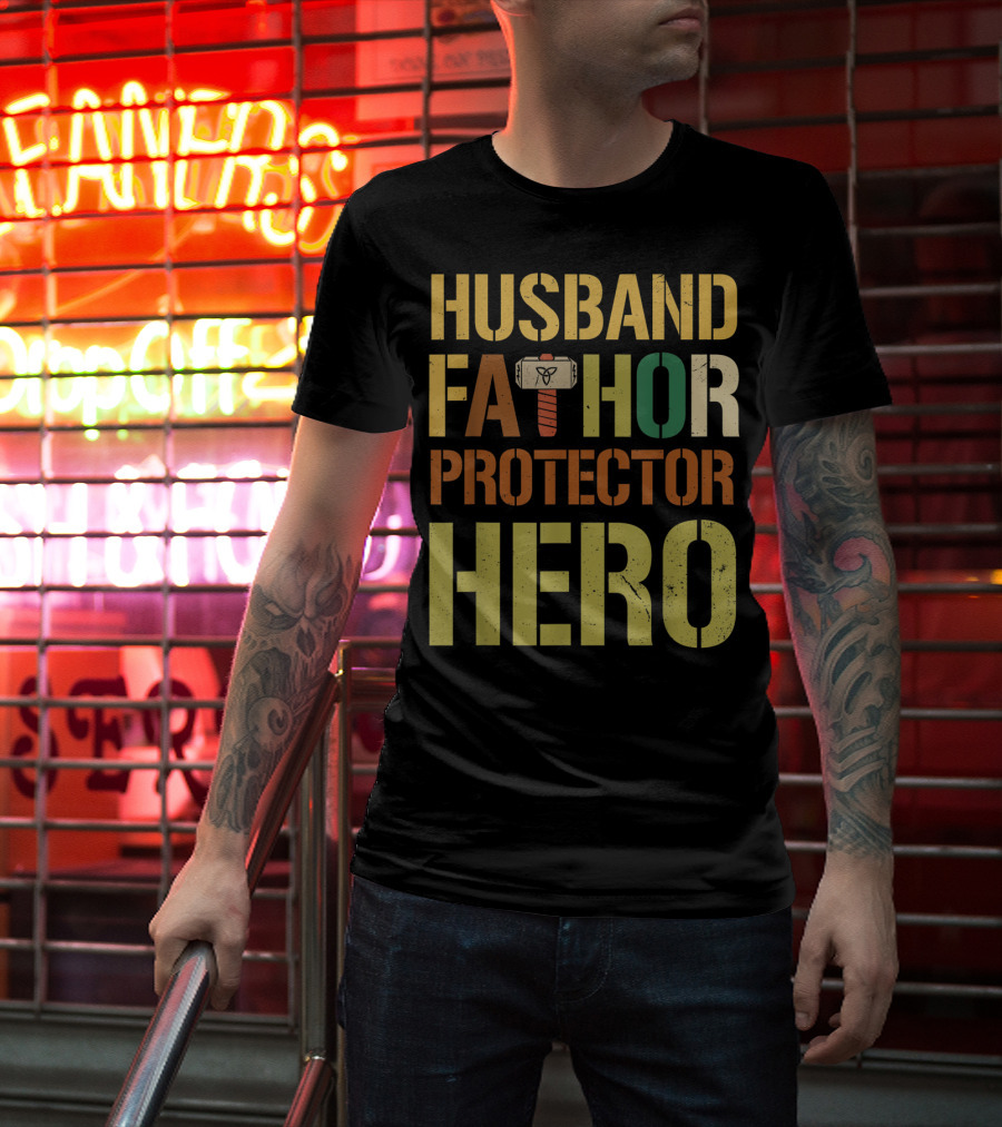 Husband Fathor Hammer Protector Hero T-Shirt