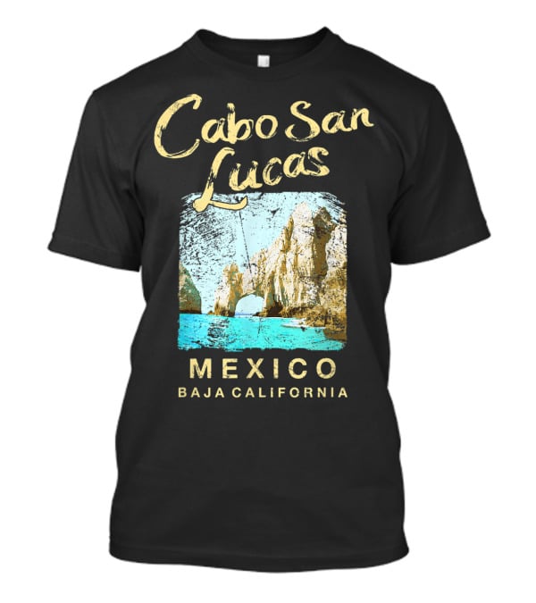 Cabo San Lucas Mexico Baja California Arch Ocean Scene T-Shirt