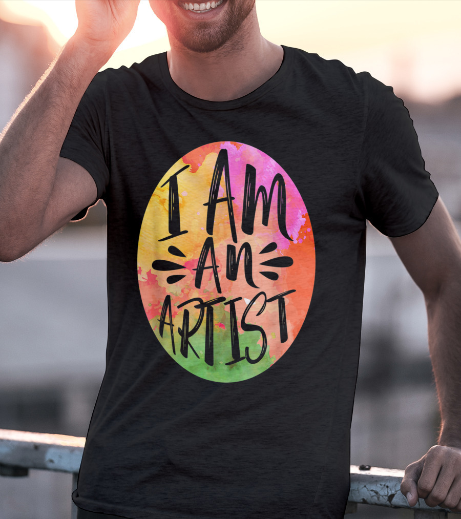 Colorful I Am An Artist Watercolor Paint Splash T-Shirt