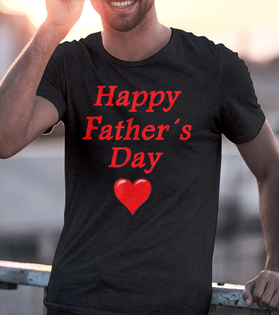 Happy Father's Day Heart T-Shirt