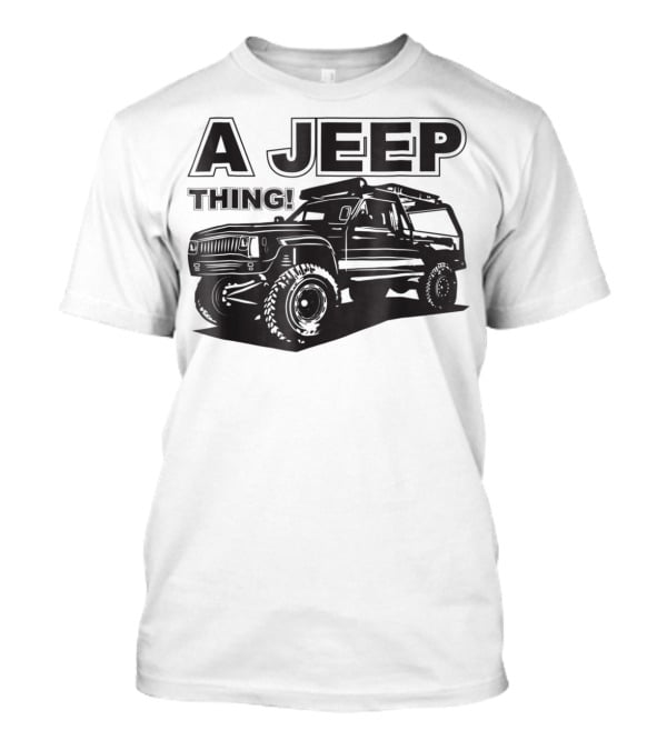 A Jeep Thing Comanche Off-Road Adventure T-Shirt