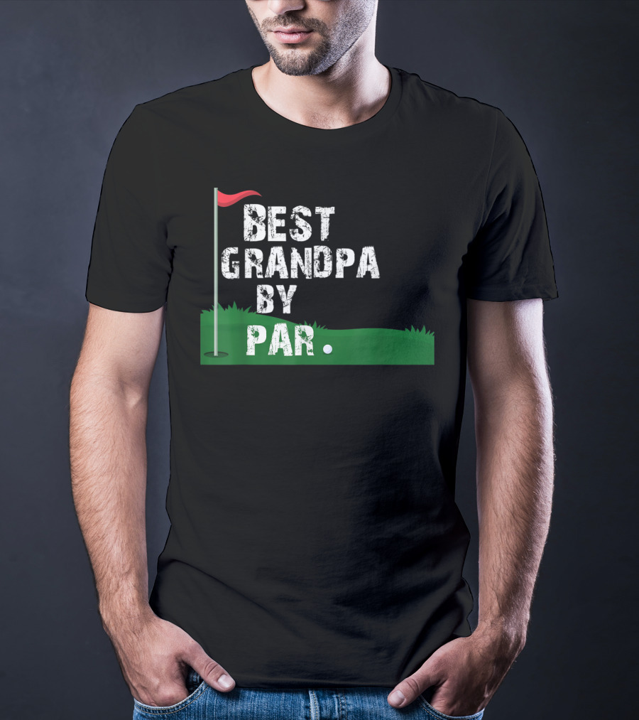 Best Grandpa By Par Golf Flag Green Course T-Shirt