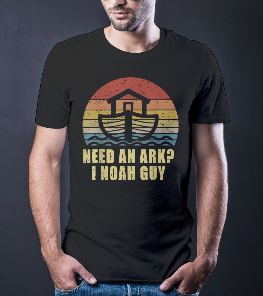 Christian Pun Retro Style Need An Ark I Noah Guy T-Shirt