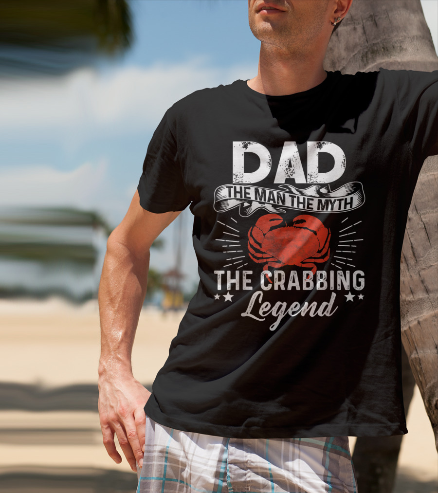 Dad The Man The Myth The Crabbing Legend Red Crab Stars Burst T-Shirt
