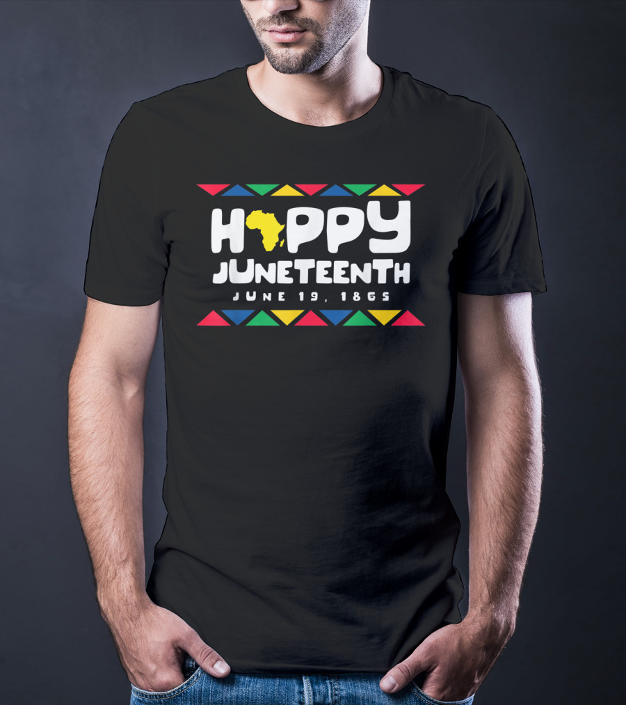 Happy Juneteenth June 19 1865 Emancipation Day Freedom Day T-Shirt