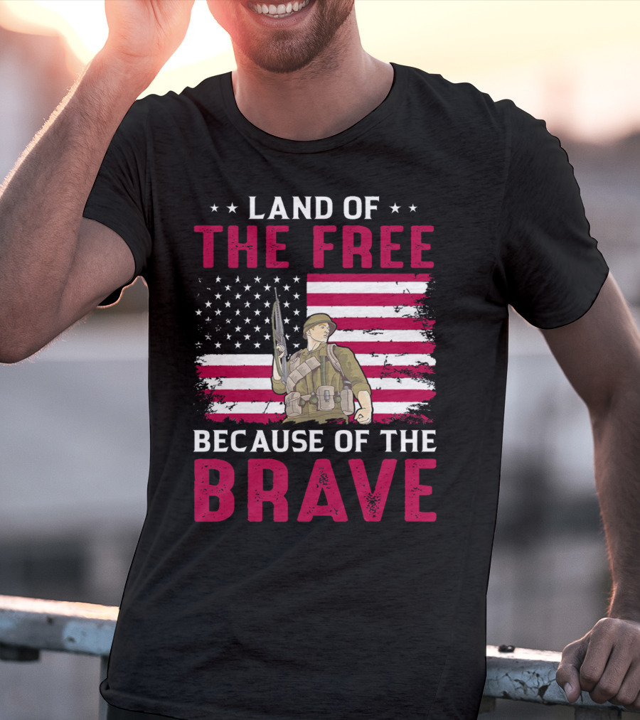 Land Of The Free Because Of The Brave American Flag Soldier T-Shirt