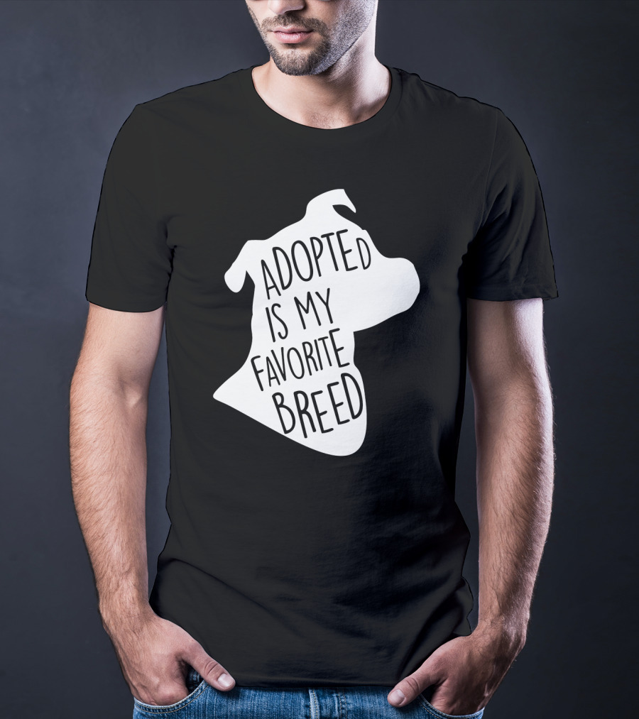 Adopted Is My Favorite Breed Dog Silhouette Outline T-Shirt