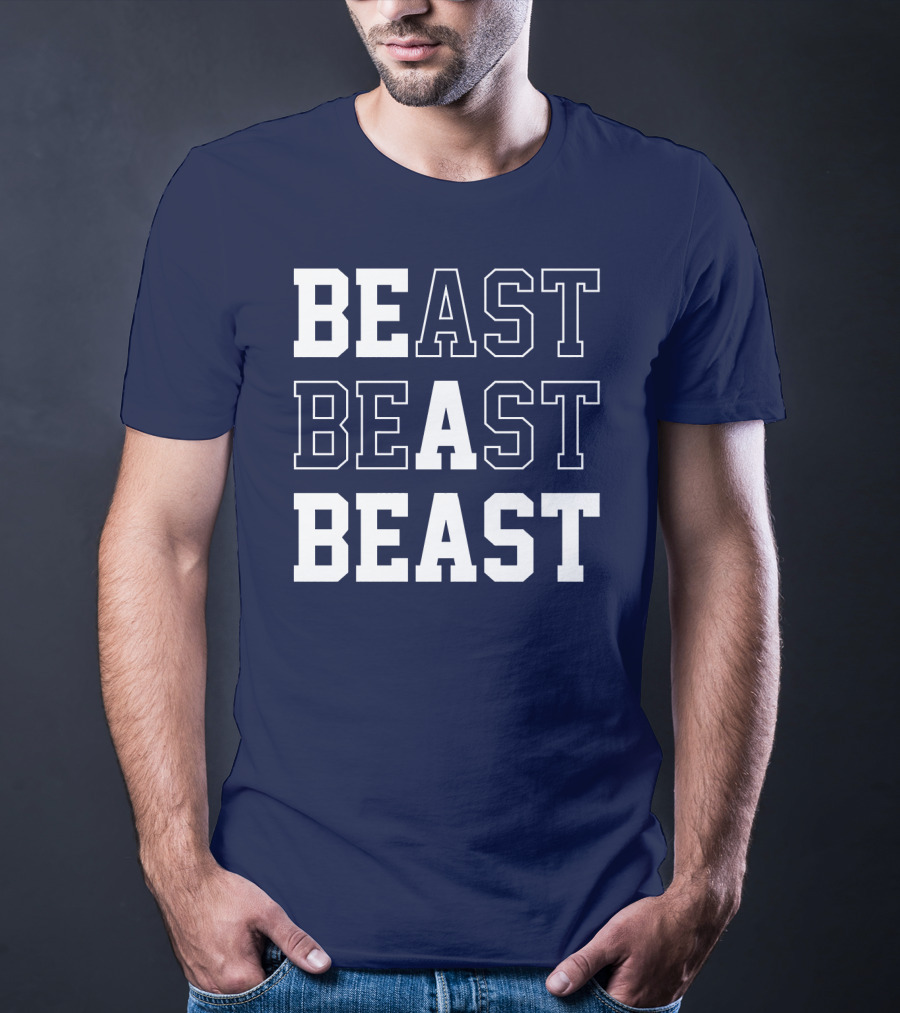 BEAST BEAST BEAST T-Shirt