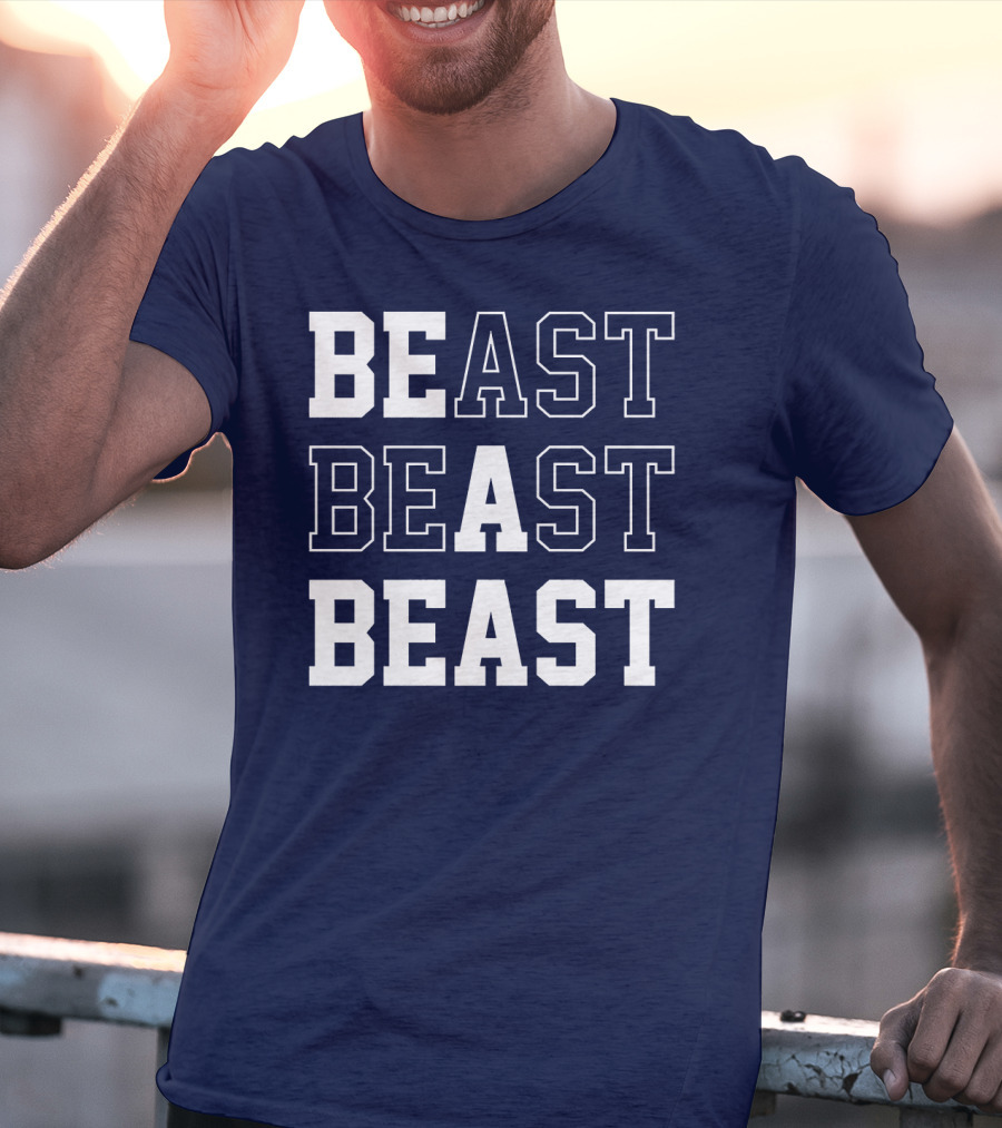 BEAST BEAST BEAST T-Shirt