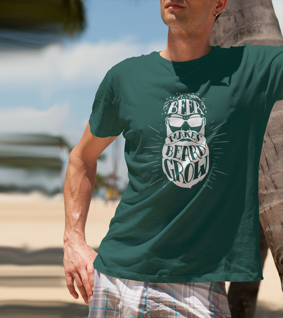 Beer Makes Beard Grow Bubbles And Sunglasses T-Shirt