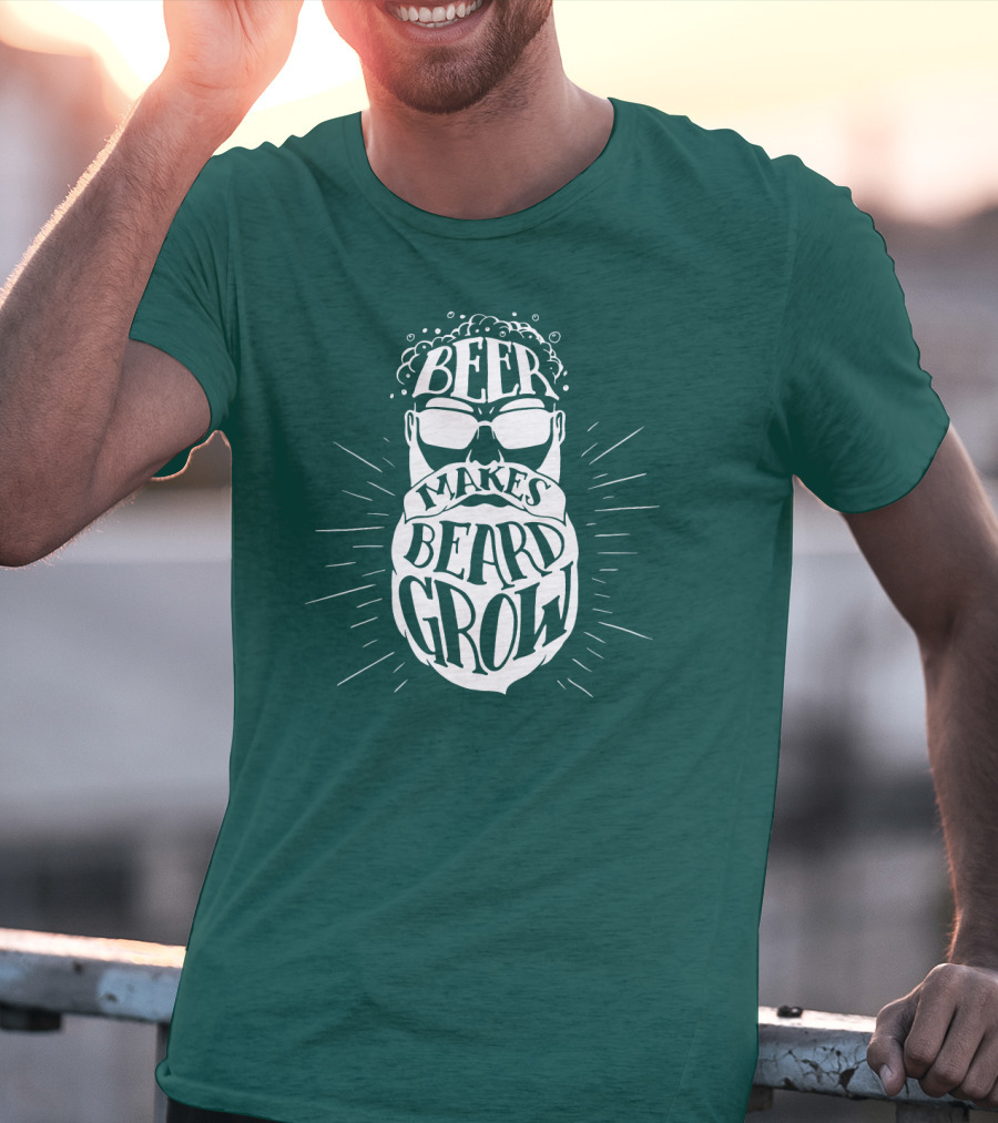 Beer Makes Beard Grow Bubbles And Sunglasses T-Shirt