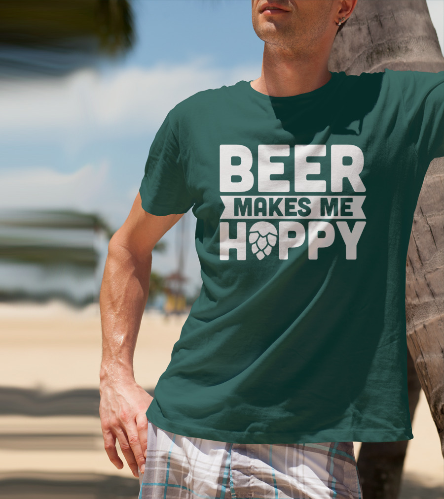 Beer Makes ME Happy T-Shirt