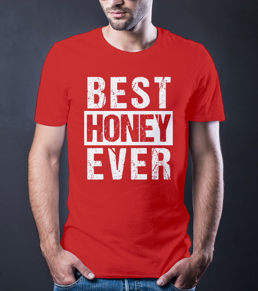 Best Honey Ever Red T-Shirt