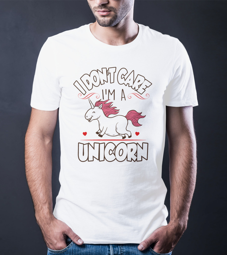 I Don't Care I'm A Unicorn Happy Running Pink Mane T-Shirt