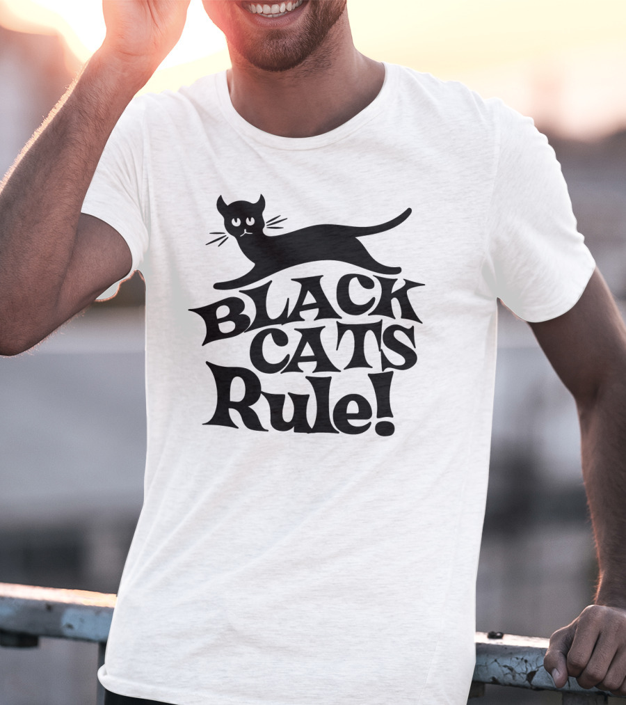 BLACK CATS RULE T-Shirt