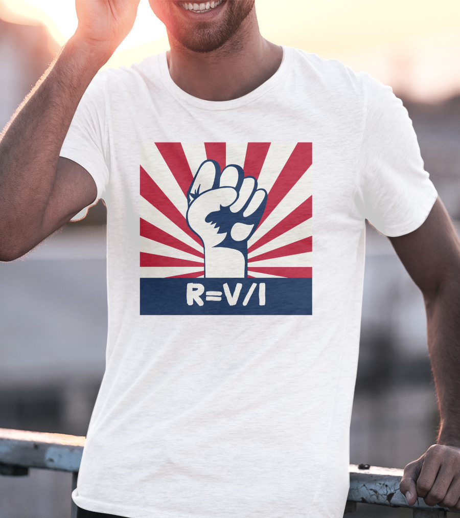 RESIST FIST R=V/I Ohm's Law Of Resistance Sunburst Fist T-Shirt