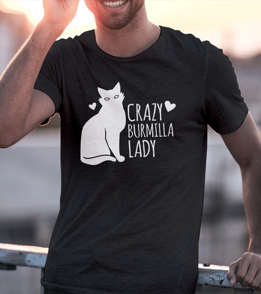 CRAZY BURMILLA LADY T-Shirt
