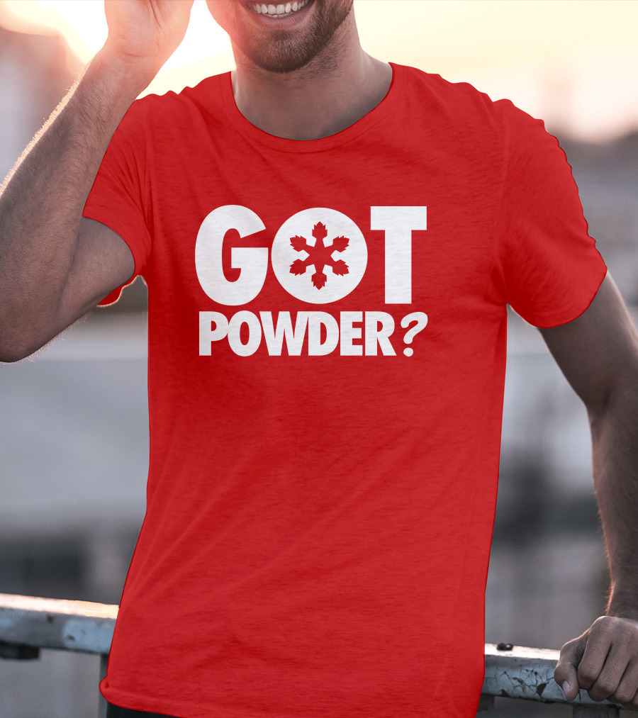 Got Powder Snowflake Skiing Enthusiast T-Shirt