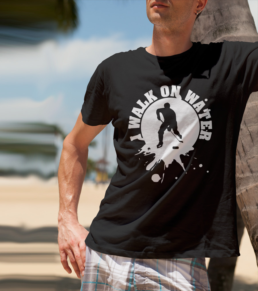 I Walk On Water Hockey Player Silhouette Splash T-Shirt