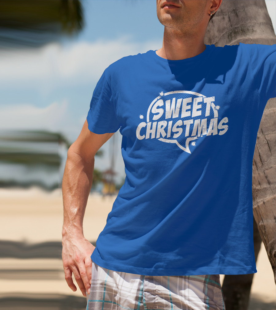 SWEET CHRISTMAS T-Shirt