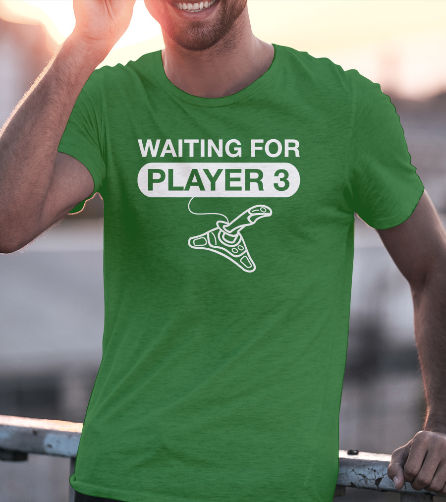 WAITING FOR PLAYER 3 Gaming Joystick T-Shirt