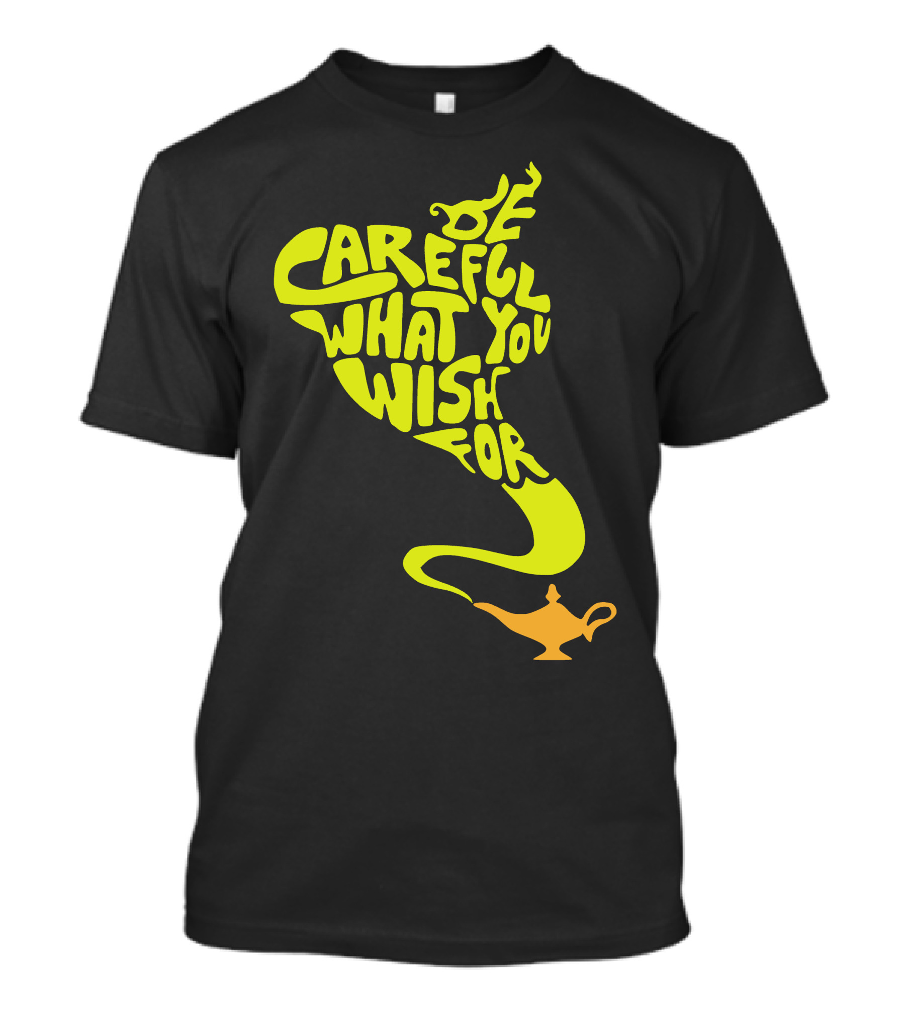 Be Careful What You Wish For Genie Lamp T-Shirt
