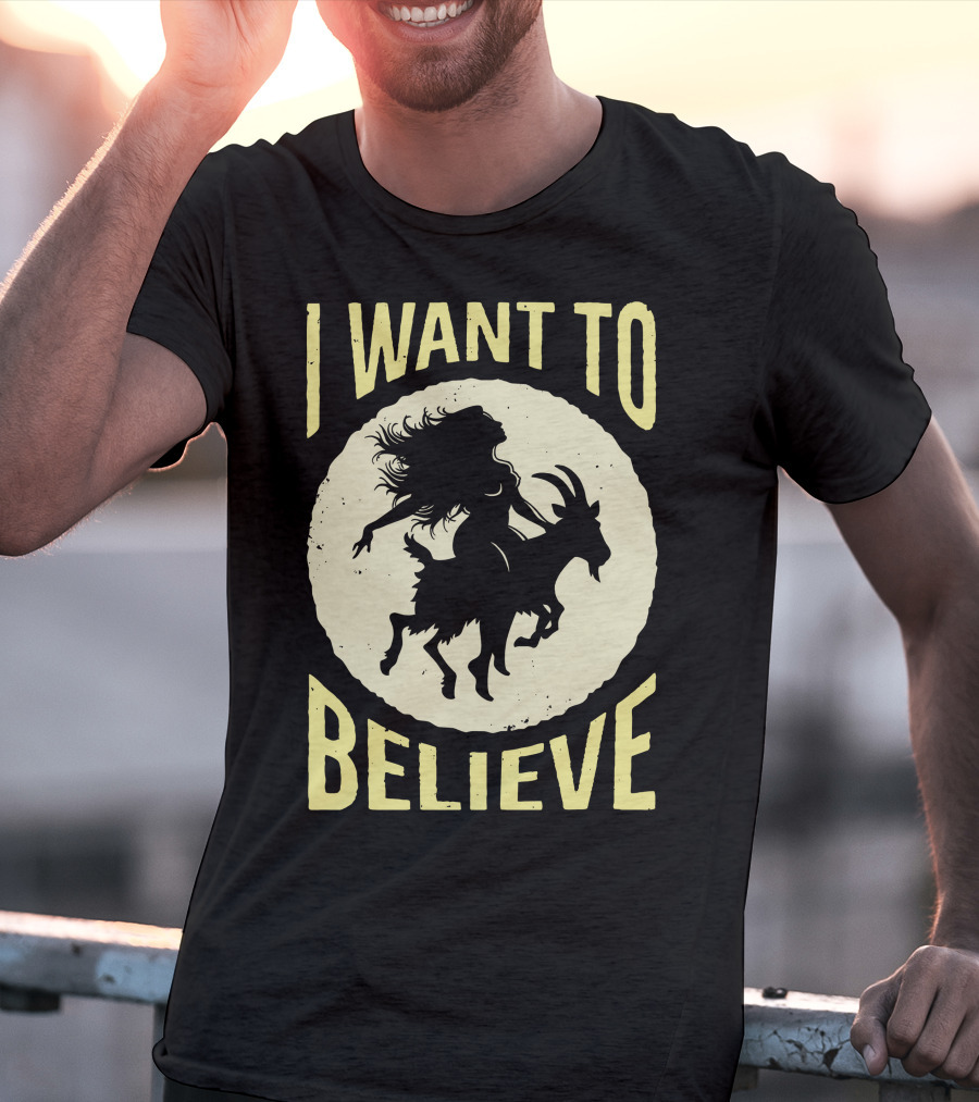 I WANT TO BELIEVE WITCH GOAT T-Shirt