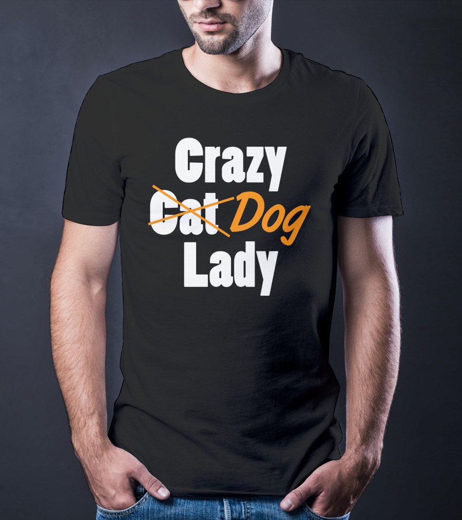 Crazy Cat Dog Lady T-Shirt