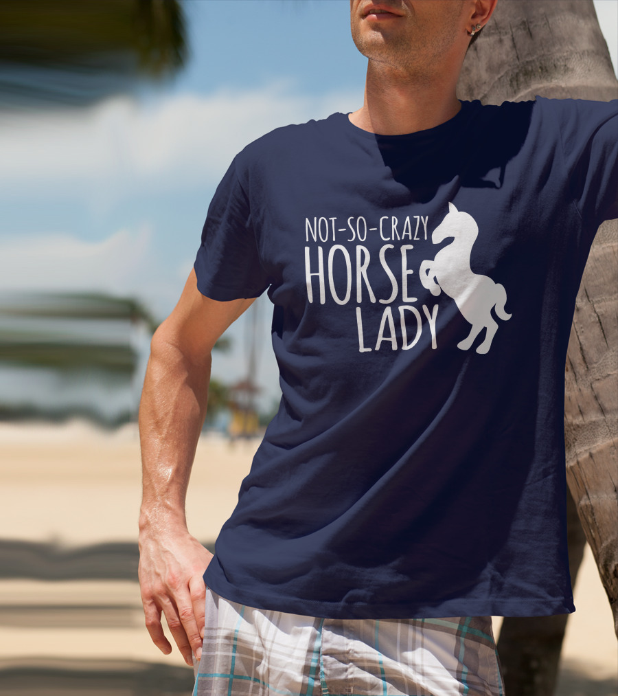 Not-So-Crazy Horse Lady T-Shirt