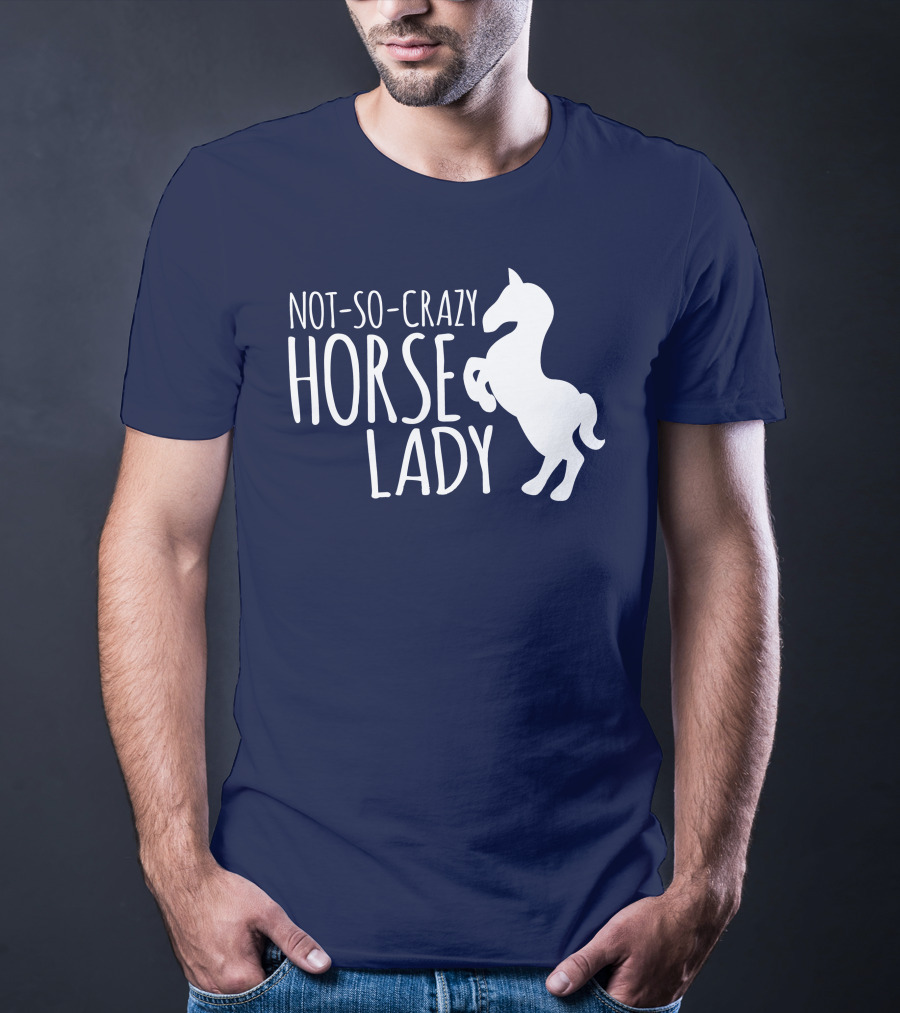 Not-So-Crazy Horse Lady T-Shirt