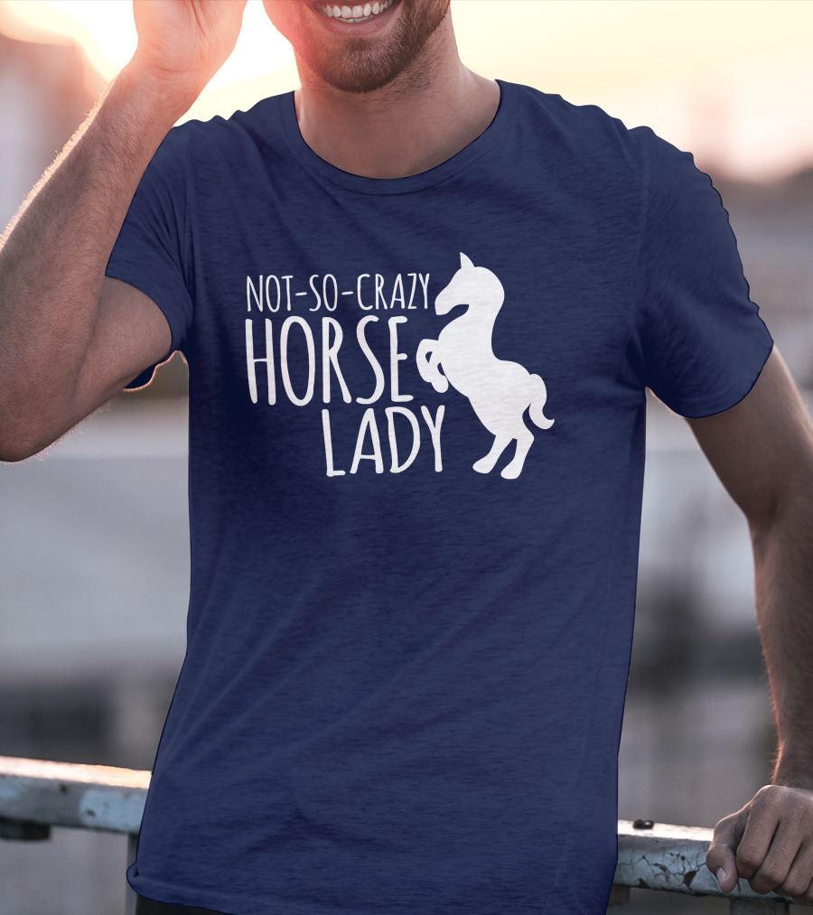 Not-So-Crazy Horse Lady T-Shirt