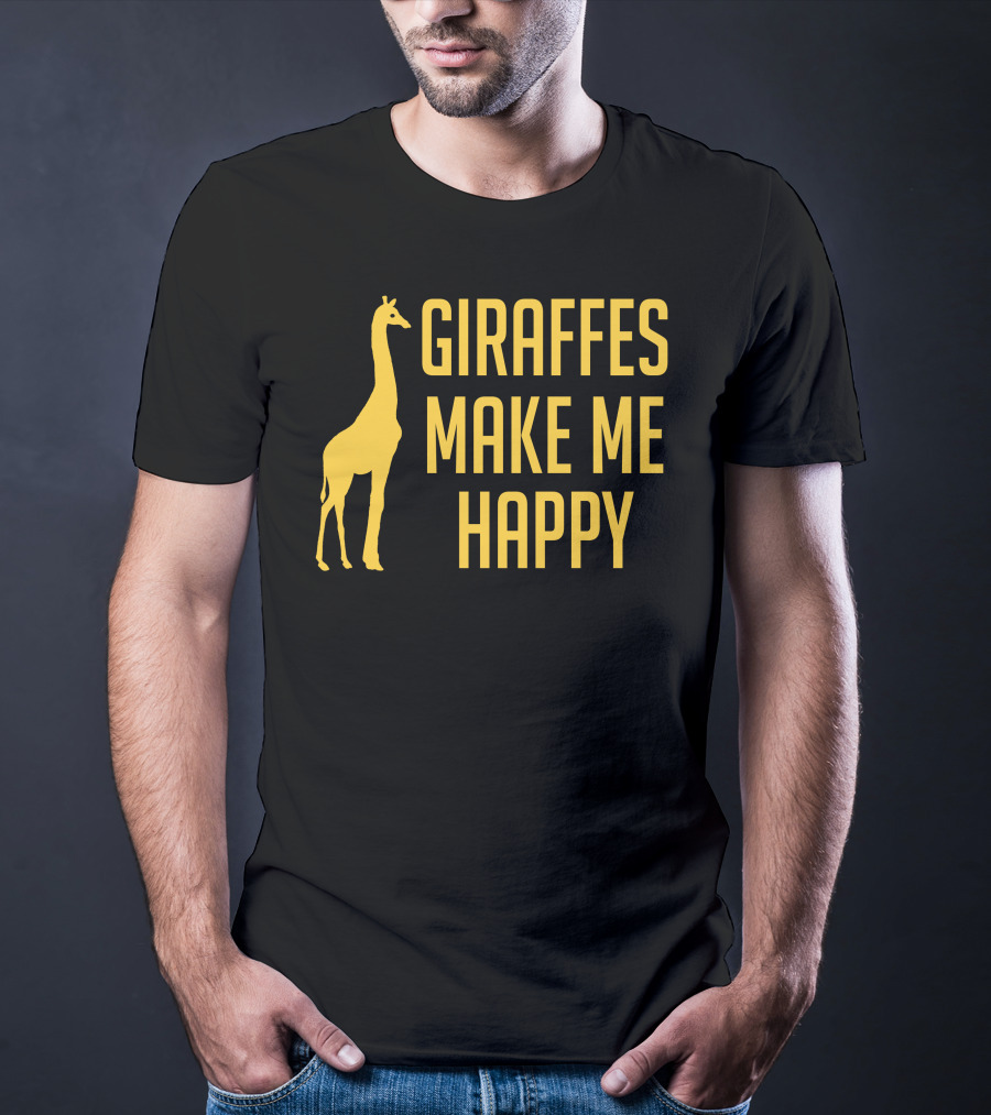 Giraffes Make Me Happy T-Shirt