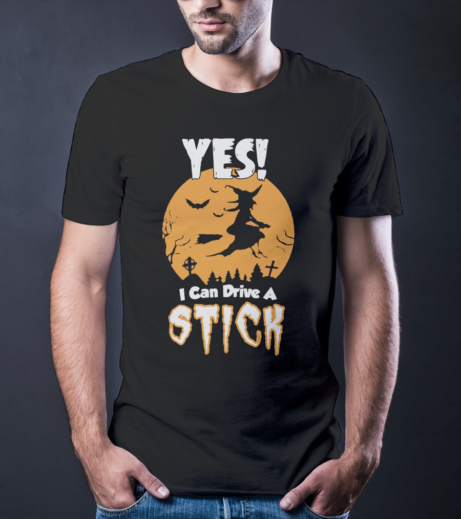 YES I Can Drive A Stick Halloween Witch With Bats And Crosses T-Shirt