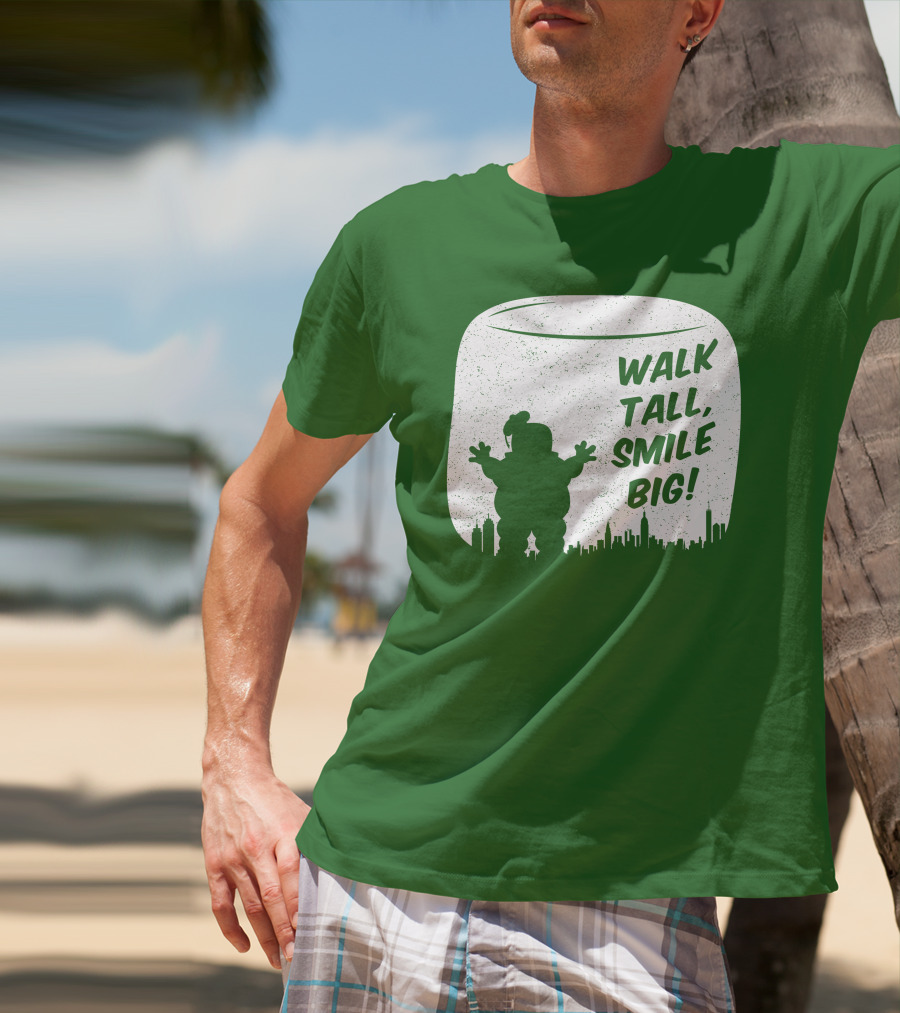 WALK TALL SMILE BIG Stay Puft Marshmallow Man City Skyline T-Shirt