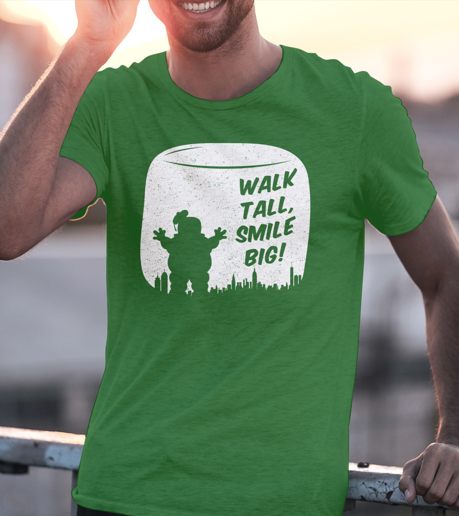 WALK TALL SMILE BIG Stay Puft Marshmallow Man City Skyline T-Shirt