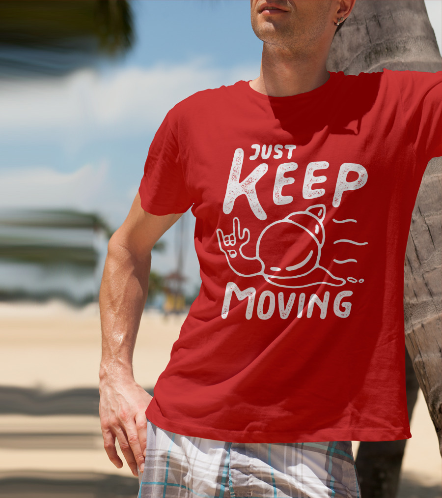 JUST KEEP MOVING Snail Rock Gesture T-Shirt