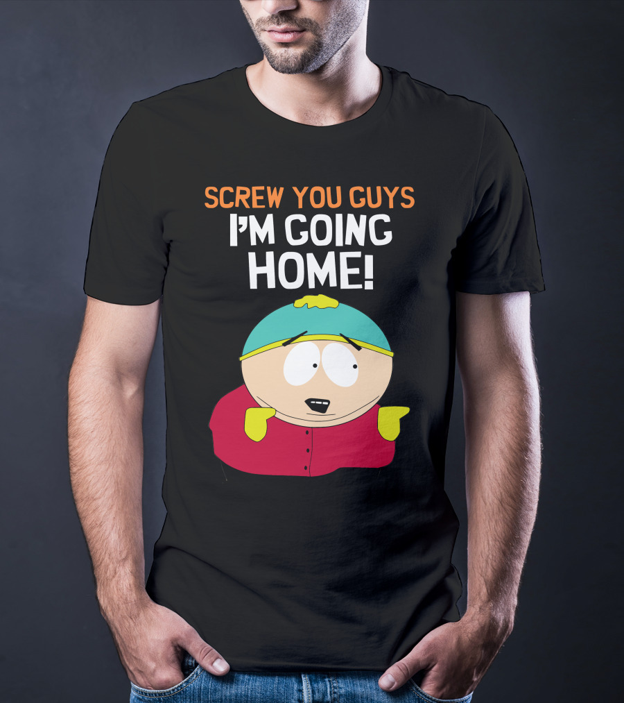 Screw You Guys I'm Going Home South Park Character T-Shirt