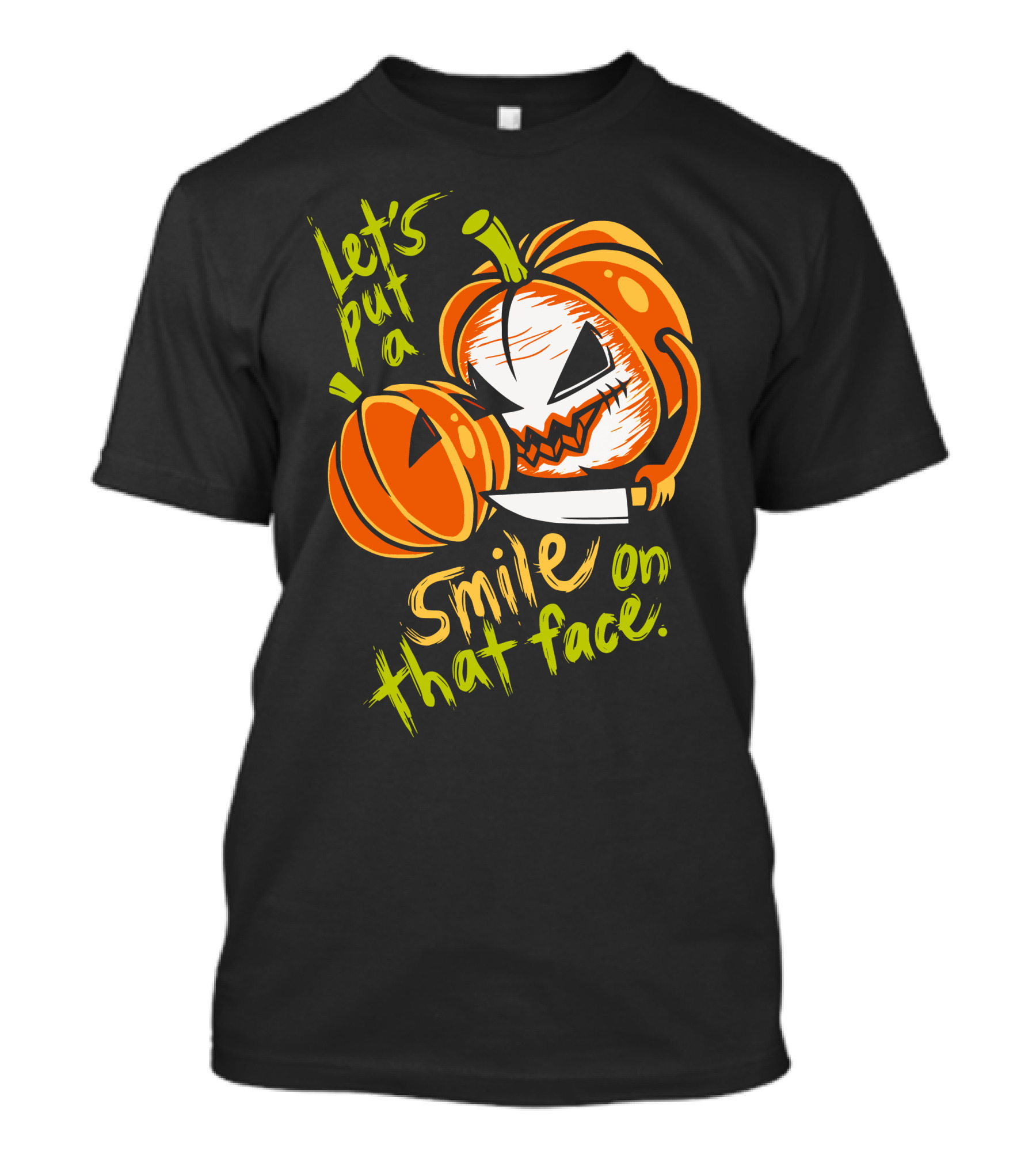 Let's Put A Smile On That Face Evil Pumpkin Jack-o'-Lantern With Knife T-Shirt