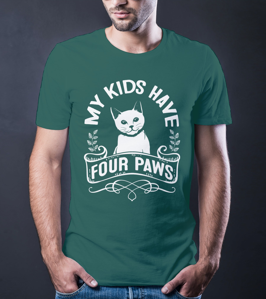 My Kids Have Four Paws Cat T-Shirt