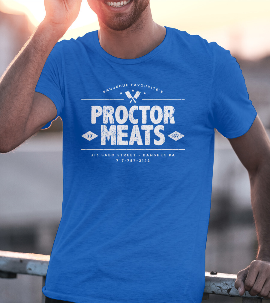BARBECUE FAVOURITE'S PROCTOR MEATS 313 SABO STREET BANSHEE PA 717-787-2122 1967 WORN LOOK T-Shirt